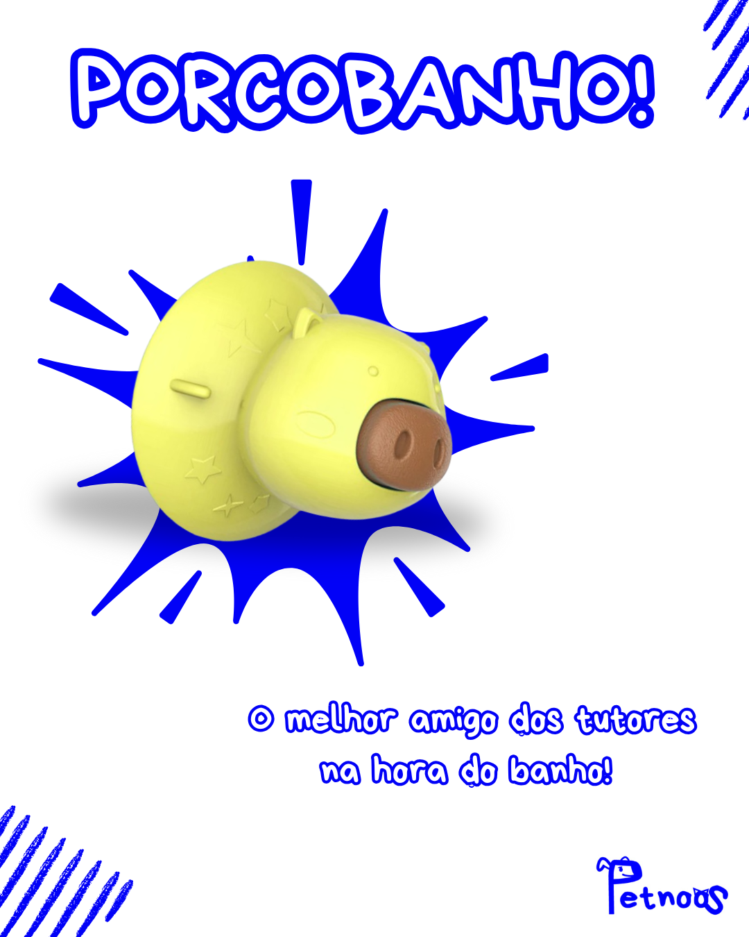 PORCOBANHO - PARA BANHOS DO SEU PET SEM ESTRESSE!